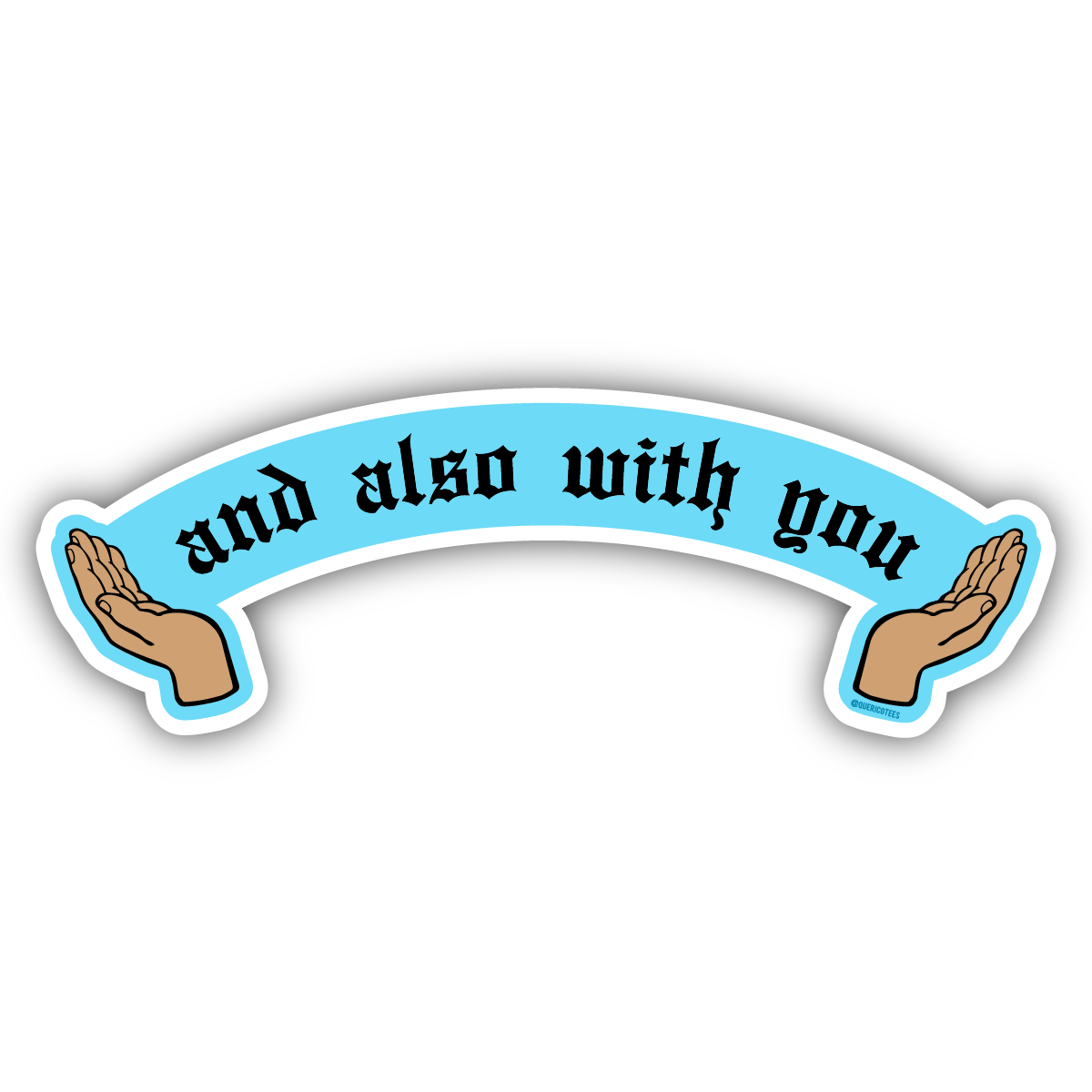 And Also with You Sticker