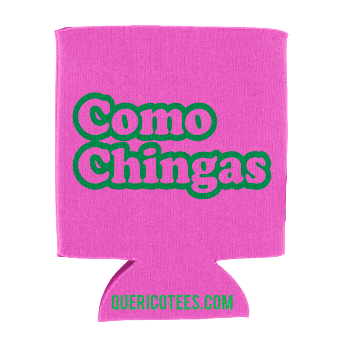 Como Chingas Pink - Can Cooler