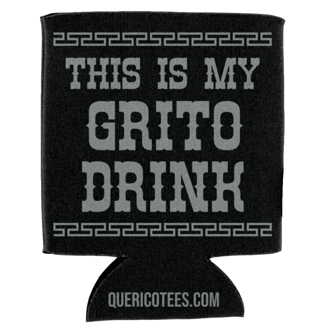 This is my Grito Drink Can Cooler