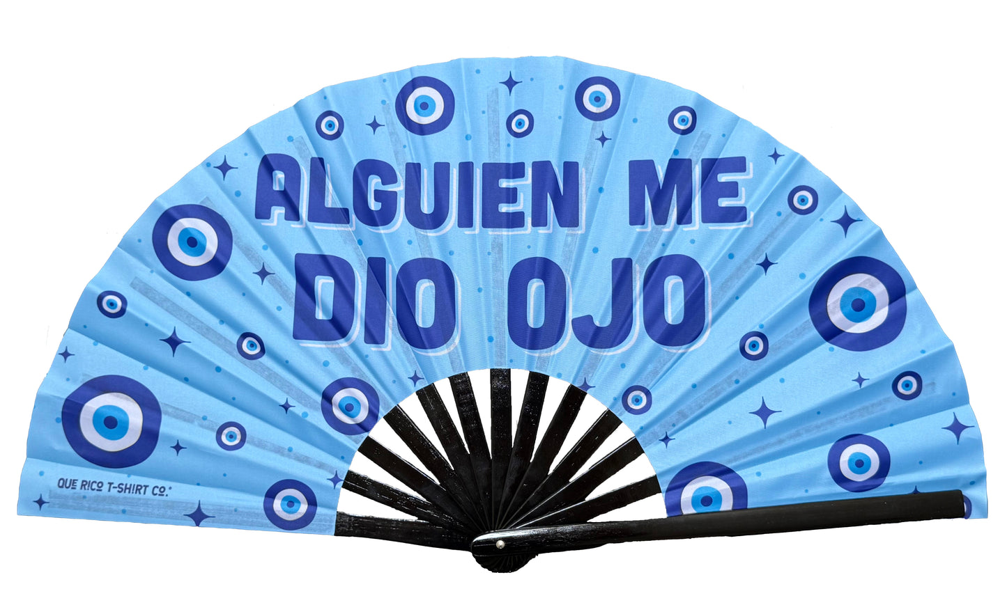 Alguien Me Dio Ojo Fan