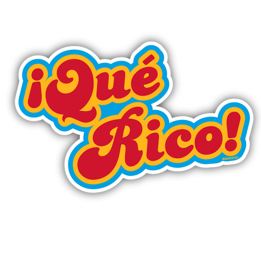 ¡Qué Rico! Sticker