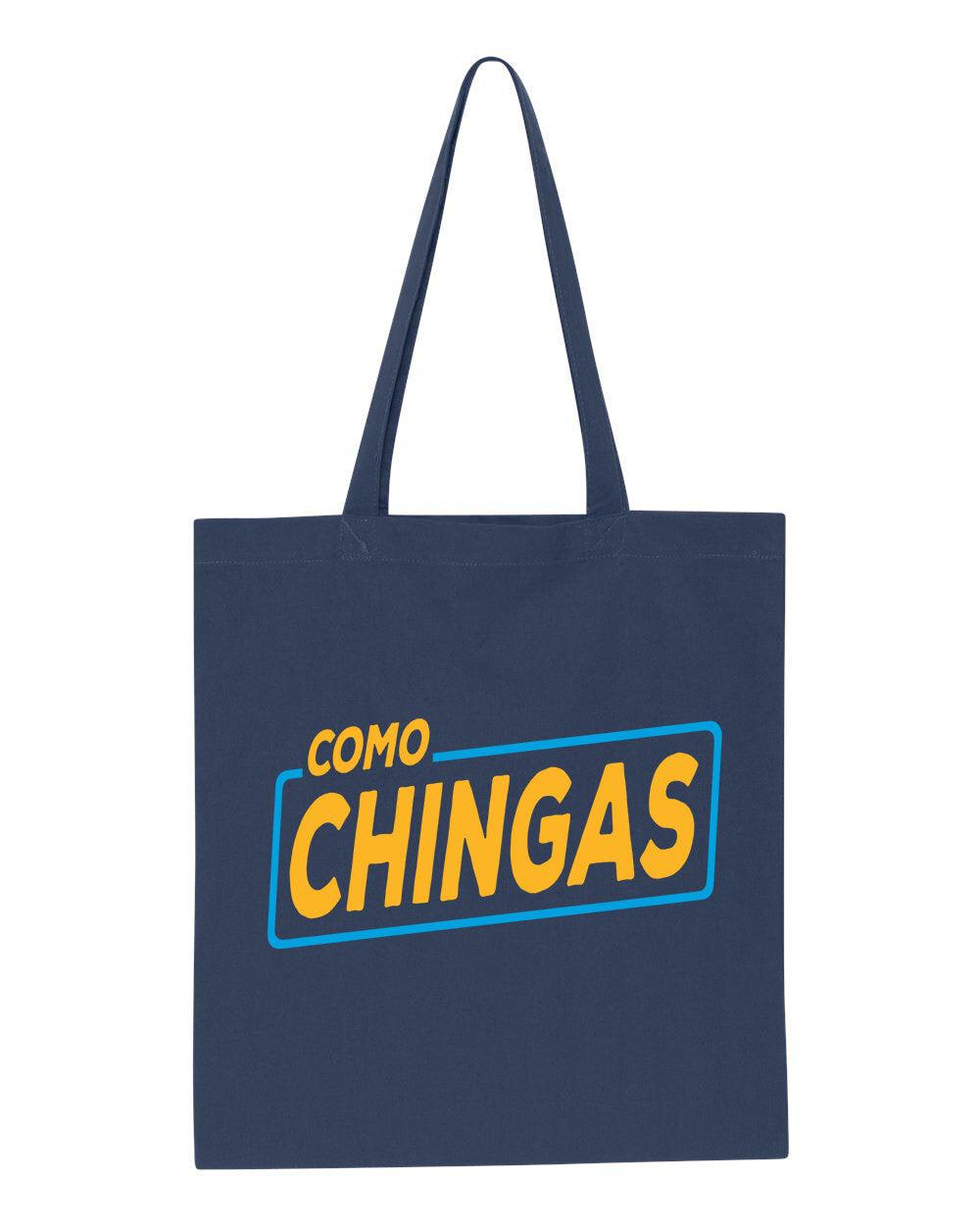 Como Chingas Tote