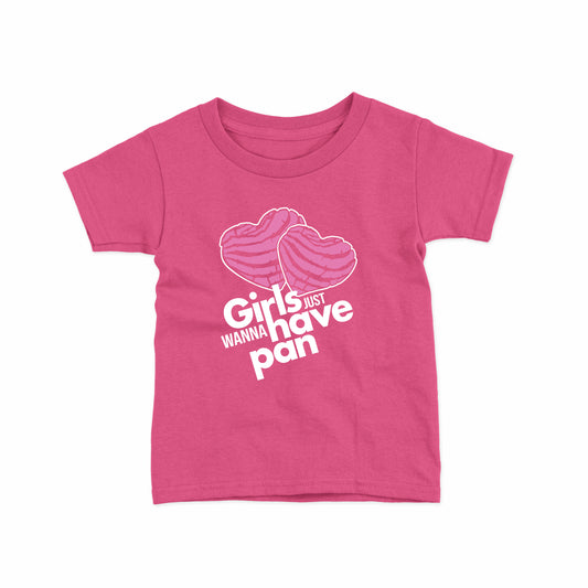 Girls Just Wanna Have Pan Toddler T-shirt