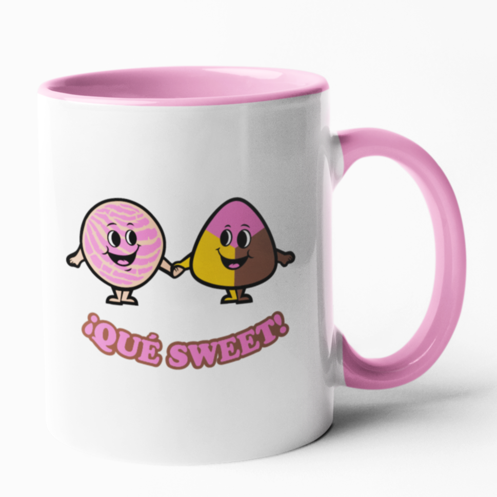 ¡Que Sweet! Mug