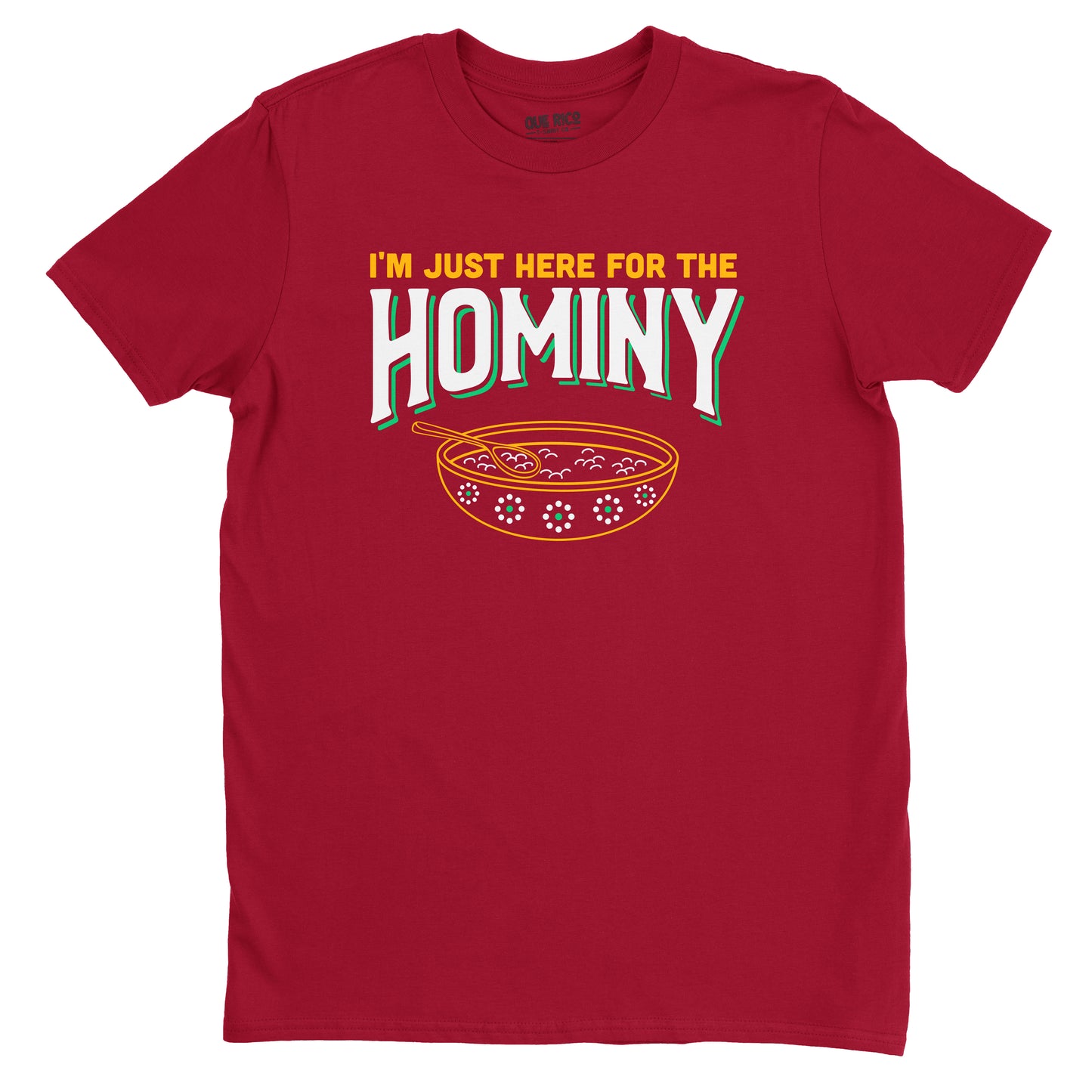 I'm Just Here for the Hominy