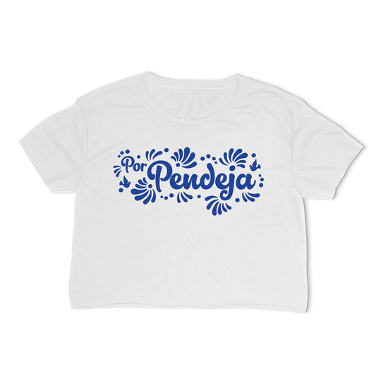 Por Pendeja Crop-Top