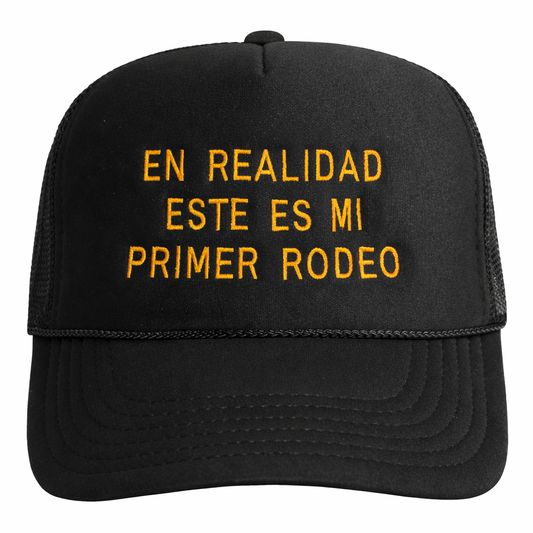 En Realidad Este es mi Primer Rodeo Hat