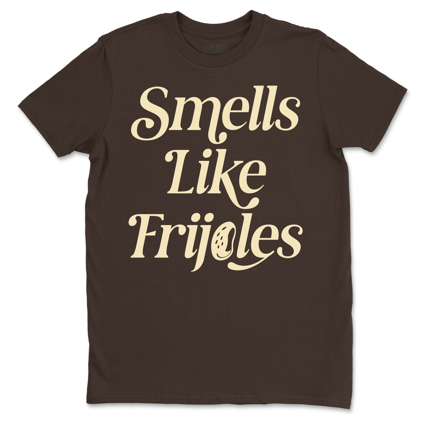 Smells Like Frijoles