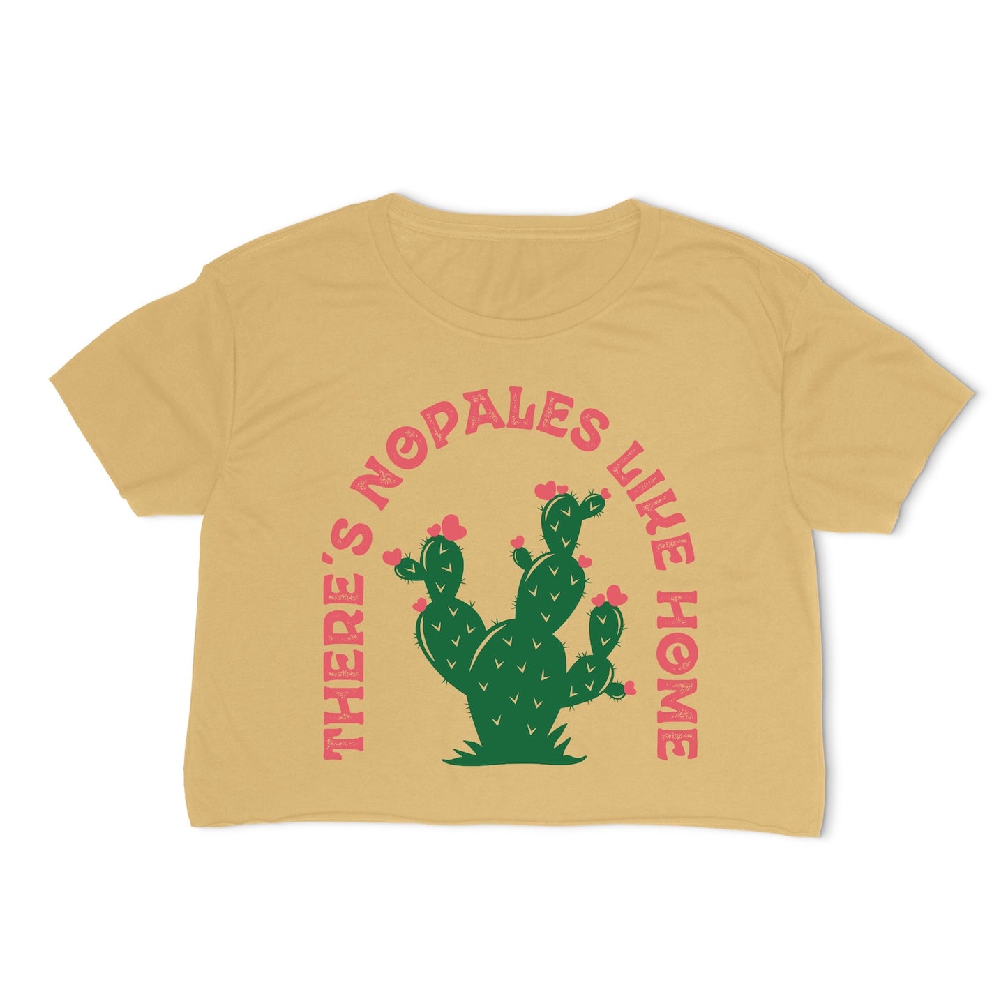 There's Nopales Like Home Crop-Top