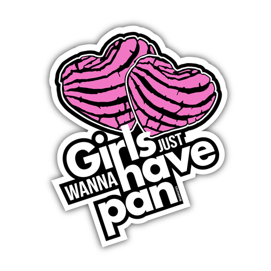 Girls Just Wanna Have Pan Sticker