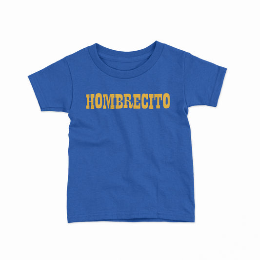 Hombrecito Toddler T-shirt