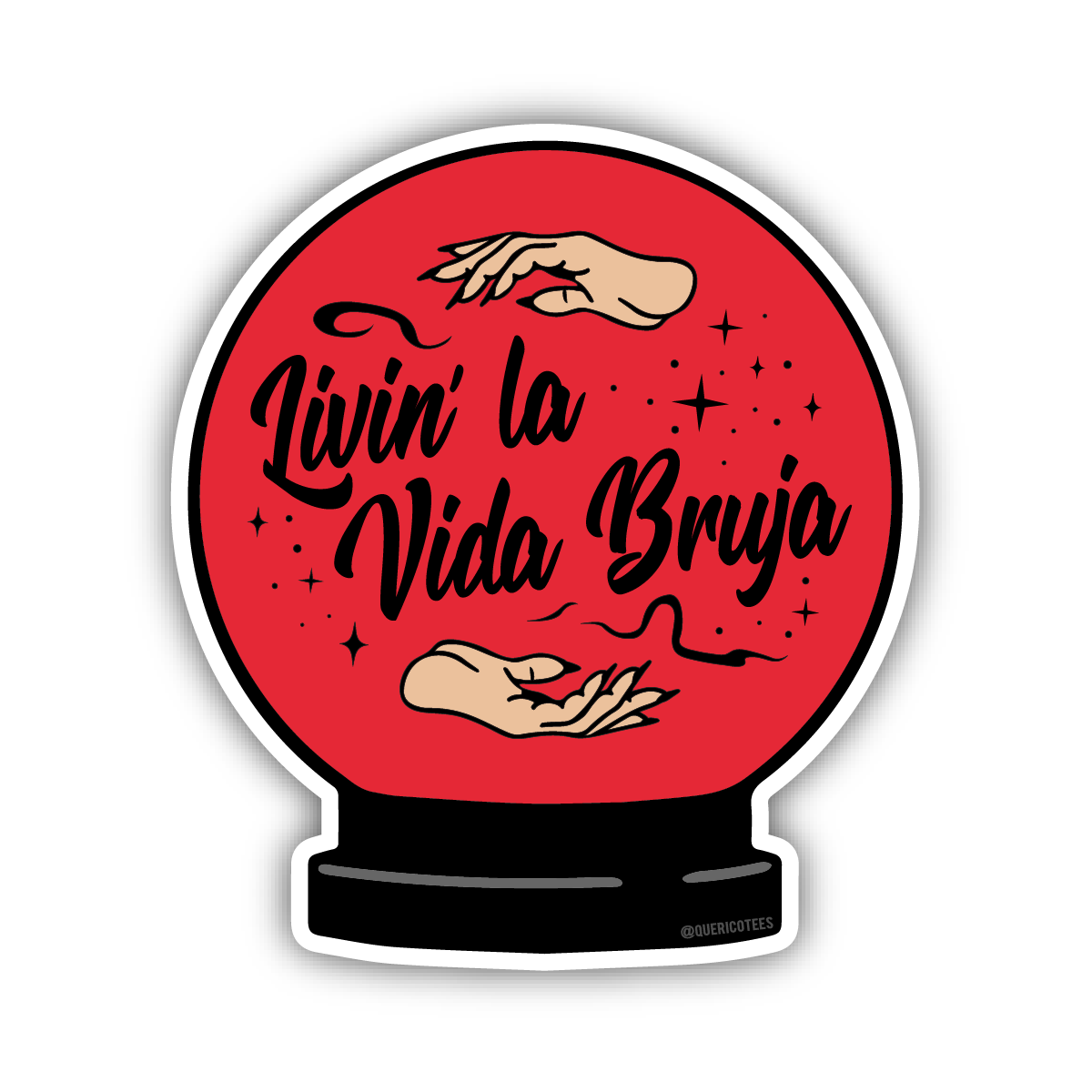 Livin' la Vida Bruja Sticker