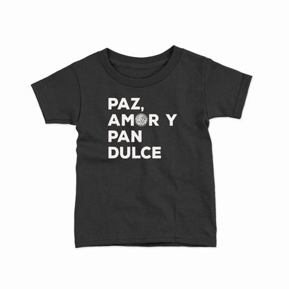 Paz, Amor y Pan Dulce Toddler T-shirt