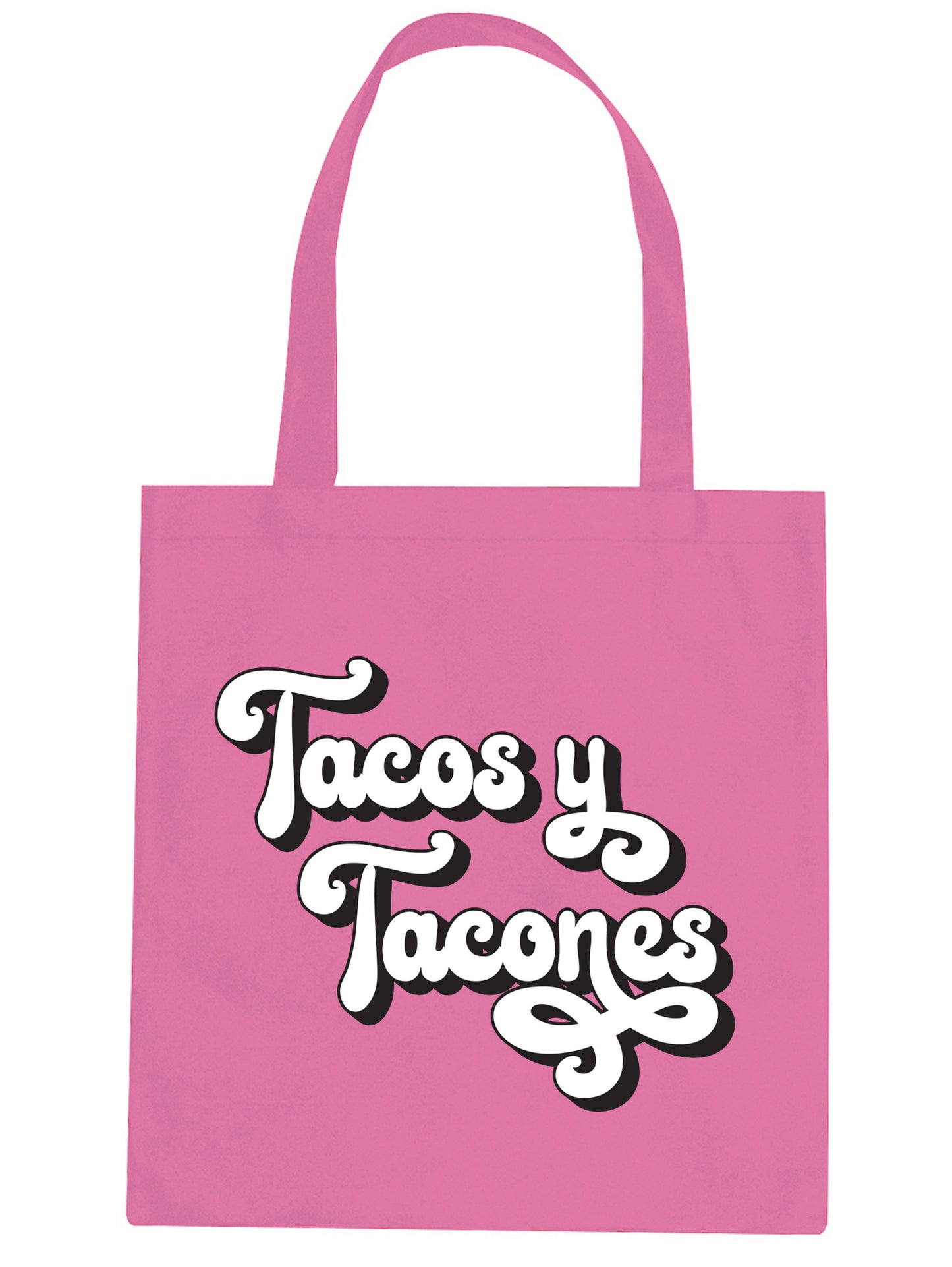 Tacos y Tacones Tote