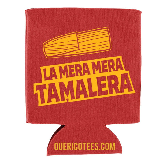 La Mera Mera Tamalera - Can Cooler